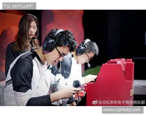 电竞比分冠军杯分析JDG选手个人能力表现与团队协作的深度结合 电竞比分冠军杯分析JDG选手个人能力表现与团队协作的深度结合